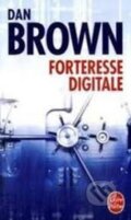 Kniha: Forteresse digitale (Dan Brown). Le Livre De Poche, 2009 Kniha: Forteresse digitale (Dan Brown). Le Livre De Poche, 2009