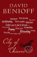 Kniha: City of Thieves (David Benioff). Hodder and Stoughton, 2009 Kniha: City of Thieves (David Benioff). Hodder and Stoughton, 2009