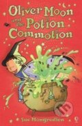 Kniha: Oliver Moon and the Potion Commotion (Sue Mongredien). Usborne, 2006 Kniha: Oliver Moon and the Potion Commotion (Sue Mongredien). Usborne, 2006