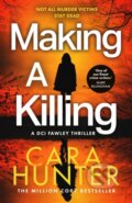 Kniha: Making a Killing (Cara Hunter). HarperCollins Publishers, 2025 Kniha: Making a Killing (Cara Hunter). HarperCollins Publishers, 2025