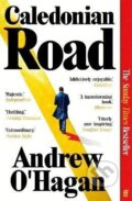 Kniha: Caledonian Road (Andrew O'Hagan). Faber and Faber, 2025 Kniha: Caledonian Road (Andrew O'Hagan). Faber and Faber, 2025