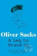 Kniha: A Leg to Stand on (Oliver Sacks). Pan Macmillan Kniha: A Leg to Stand on (Oliver Sacks). Pan Macmillan