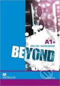Kniha: Beyond A1+: Online Workbook (Andy Harvey). Pan Macmillan, 2015 Kniha: Beyond A1+: Online Workbook (Andy Harvey). Pan Macmillan, 2015