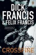Kniha: Crossfire (Dick Francis). Penguin Books, 2011 Kniha: Crossfire (Dick Francis). Penguin Books, 2011