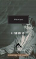 Kniha: O Pioneers! (Willa Cather). Everyman, 2011 Kniha: O Pioneers! (Willa Cather). Everyman, 2011