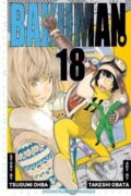 Kniha: Bakuman 18 (Tsugumi Ohba). Viz Media, 2013 Kniha: Bakuman 18 (Tsugumi Ohba). Viz Media, 2013