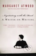 Kniha: Negotiating with the Dead (Margaret Atwood). Folio, 1900 Kniha: Negotiating with the Dead (Margaret Atwood). Folio, 1900