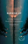 Kniha: Burning Up (Simon Pirani). Pluto Press, 2018 Kniha: Burning Up (Simon Pirani). Pluto Press, 2018