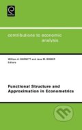 Kniha: Functional Structure and Approximation in Econometrics (W. A. Barnett). Elsevier Science, 2004 Kniha: Functional Structure and Approximation in Econometrics (W. A. Barnett). Elsevier Science, 2004