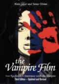 Kniha: The Vampire Film (Alain Silver). , 2004 Kniha: The Vampire Film (Alain Silver). , 2004