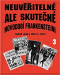 Kniha: Neuvěřitelné, ale skutečné 3. (Allan Hall). Kniha: Neuvěřitelné, ale skutečné 3. (Allan Hall).