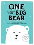Kniha: One Very Big Bear (Alice Briere-Haquet). ABRAMS, 2016 Kniha: One Very Big Bear (Alice Briere-Haquet). ABRAMS, 2016