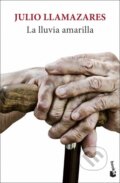 Kniha: La lluvia amarilla (Julio Llamazares). Seix Barral, 2022 Kniha: La lluvia amarilla (Julio Llamazares). Seix Barral, 2022