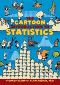 Kniha: The Cartoon Introduction to Statistics (Grady Klein). Hill & Wang, 2013 Kniha: The Cartoon Introduction to Statistics (Grady Klein). Hill & Wang, 2013