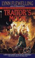 Kniha: Nightrunner 03. Traitor's Moon (Lynn Flewelling). Random House, 1999 Kniha: Nightrunner 03. Traitor's Moon (Lynn Flewelling). Random House, 1999