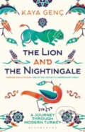 Kniha: The Lion and the Nightingale (Kaya Genç). Bloomsbury, 2024 Kniha: The Lion and the Nightingale (Kaya Genç). Bloomsbury, 2024