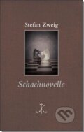 Kniha: Stefan Zweig: Schachnovelle (Stefan Zweig). , 2015 Kniha: Stefan Zweig: Schachnovelle (Stefan Zweig). , 2015