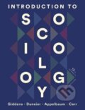 Kniha: Introduction to Sociology (Anthony Giddens). W. W. Norton & Company, 2021 Kniha: Introduction to Sociology (Anthony Giddens). W. W. Norton & Company, 2021