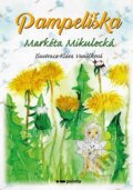 Kniha: Pampeliška (Markéta Mikulecká). Pointa, 2025 Kniha: Pampeliška (Markéta Mikulecká). Pointa, 2025