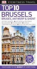 Kniha: Top 10 Brussels, Bruges, Antwerp and Ghent, 2017 Kniha: Top 10 Brussels, Bruges, Antwerp and Ghent, 2017