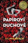 Kniha: Papíroví duchové (Julia Heaberlin). Edice knihy Omega, 2018 Kniha: Papíroví duchové (Julia Heaberlin). Edice knihy Omega, 2018