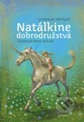 Natálkine dobrodružstvá - Stanislav Repaský, Peter Uchnár (ilustrátor), Albatros SK, 2018