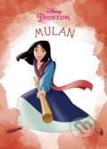 Kniha: Princezná: Mulan (Egmont SK). Egmont SK, 2018 Kniha: Princezná: Mulan (Egmont SK). Egmont SK, 2018