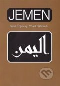 Kniha: Jemen (Charif Bahbouh a René Kopecký). Dar Ibn Rushd, 2018 Kniha: Jemen (Charif Bahbouh a René Kopecký). Dar Ibn Rushd, 2018