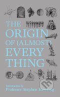 Kniha: The Origin of (almost) Everything (Graham Lawton a Stephen Hawking). John Murray, 2018 Kniha: The Origin of (almost) Everything (Graham Lawton a Stephen Hawking). John Murray, 2018