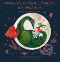 Kniha: Franklinova létající knihovna (Jen Campbell). CPRESS, 2018 Kniha: Franklinova létající knihovna (Jen Campbell). CPRESS, 2018
