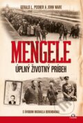 E-kniha: Mengele (Gerald L. Posner a John Ware), 2018 E-kniha: Mengele (Gerald L. Posner a John Ware), 2018