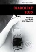 Kniha: Diabolský blud (David Berlinski). Porta Libri, 2021 Kniha: Diabolský blud (David Berlinski). Porta Libri, 2021
