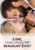 Kniha: 5 dní, ktoré zmenia váš sexuálny život (Kevin Leman). Porta Libri, 2018 Kniha: 5 dní, ktoré zmenia váš sexuálny život (Kevin Leman). Porta Libri, 2018