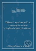 Zákon č. 142/2000 Z. z. o metrológii a o zmene a doplnení niektorých zákonov, Verlag Dashöfer, 2018
