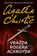 Vražda Rogera Ackroyda - Agatha Christie, Slovenský spisovateľ, 2018