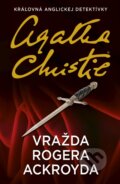 Kniha: Vražda Rogera Ackroyda (Agatha Christie), 2018 Kniha: Vražda Rogera Ackroyda (Agatha Christie), 2018