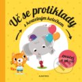Kniha: Uč se protiklady s kouzelným kolečkem (Pavla Hanáčková). Albatros CZ, 2018 Kniha: Uč se protiklady s kouzelným kolečkem (Pavla Hanáčková). Albatros CZ, 2018