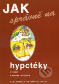 Kniha: Jak správně na hypotéky (F. Pavelka a R. Opltová). Consultinvest Interna, 2003 Kniha: Jak správně na hypotéky (F. Pavelka a R. Opltová). Consultinvest Interna, 2003
