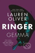 Ringer - Lauren Oliver, Hodder and Stoughton, 2018