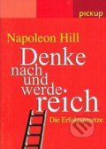 Kniha: Denke nach und werde reich (Napoleon Hill). Ariston, 2005 Kniha: Denke nach und werde reich (Napoleon Hill). Ariston, 2005