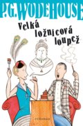 Kniha: Velká ložnicová loupež (P.G. Wodehouse). Vyšehrad, 2018 Kniha: Velká ložnicová loupež (P.G. Wodehouse). Vyšehrad, 2018
