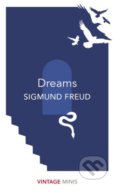 Kniha: Dreams (Sigmund Freud). Vintage, 2018 Kniha: Dreams (Sigmund Freud). Vintage, 2018