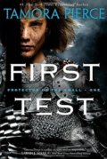 Kniha: First Test (Tamora Pierce). Ember, 2004 Kniha: First Test (Tamora Pierce). Ember, 2004