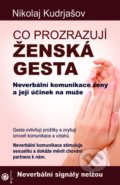 Kniha: Co prozrazují ženská gesta (Nikolaj Kudrjašov). Eugenika, 2018 Kniha: Co prozrazují ženská gesta (Nikolaj Kudrjašov). Eugenika, 2018