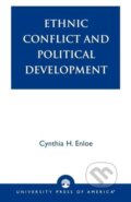 Kniha: Ethnic Conflict and Political Development (Cynthia Enloe). , 1986 Kniha: Ethnic Conflict and Political Development (Cynthia Enloe). , 1986