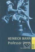 Kniha: Professor Unrat (Heinrich Mann). , 1975 Kniha: Professor Unrat (Heinrich Mann). , 1975