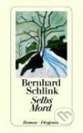 Kniha: Selbs Mord (Bernhard Schlink). Diogenes Verlag, 2003 Kniha: Selbs Mord (Bernhard Schlink). Diogenes Verlag, 2003