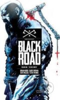 Kniha: Black Road: Volume 1 (Brian Wood). Image Comics Kniha: Black Road: Volume 1 (Brian Wood). Image Comics