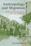 Kniha: Anthropology and Migration (Caroline B. Brettell). AltaMira, 2003 Kniha: Anthropology and Migration (Caroline B. Brettell). AltaMira, 2003