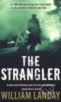 Kniha: Strangler (William Landay). Corgi Books, 2008 Kniha: Strangler (William Landay). Corgi Books, 2008